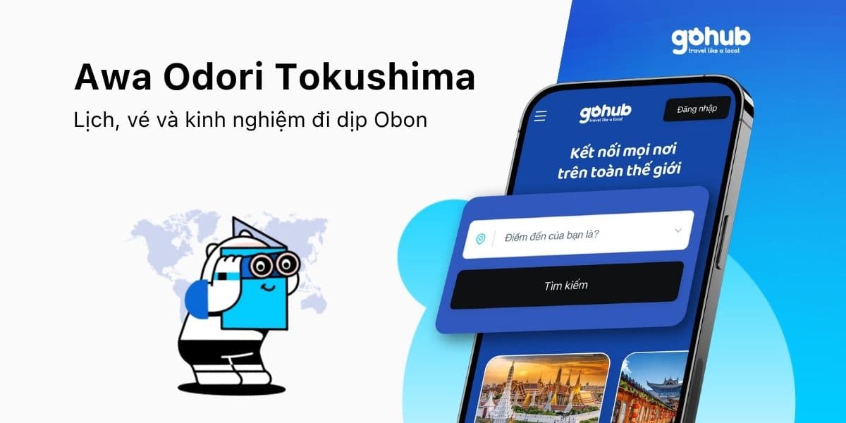 Awa Odori Tokushima 2026: lịch, vé và kinh nghiệm đi dịp Obon
