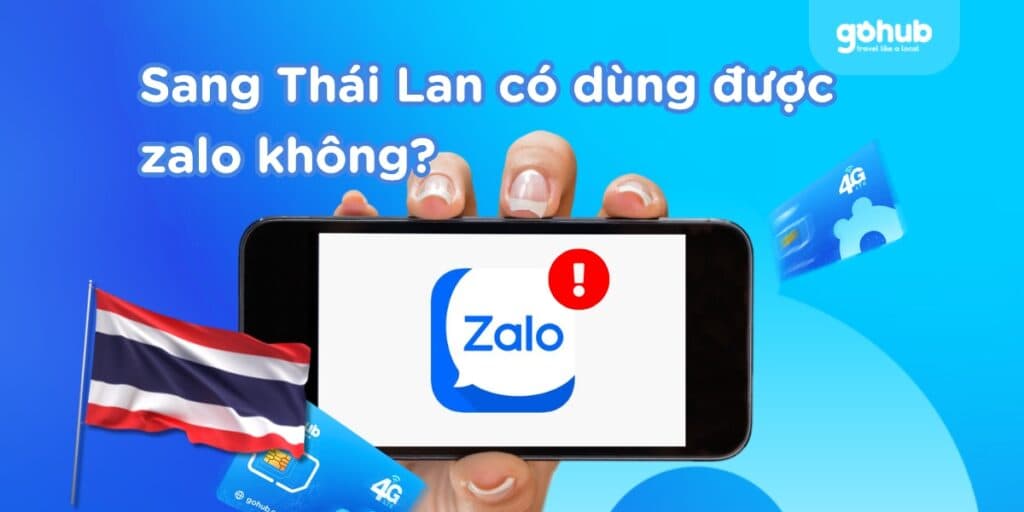 Sang Thái Lan có dùng được Zalo không? Cách gọi miễn phí 2025